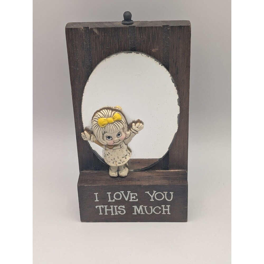 Vintage 1975 Wallace Berrie I Love You This Much Girl Mirror Wood Wall Plaque